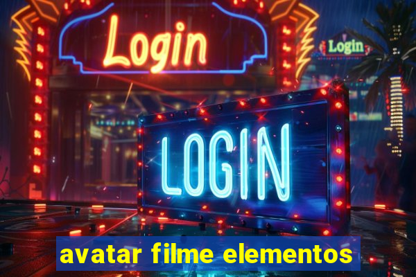 avatar filme elementos